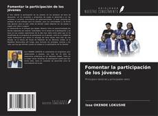 Couverture de Fomentar la participación de los jóvenes