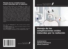 Buchcover von Manejo de las complicaciones orales inducidas por la radiación