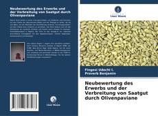 Обложка Neubewertung des Erwerbs und der Verbreitung von Saatgut durch Olivenpaviane