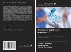 Copertina di Un manual práctico de bioquímica