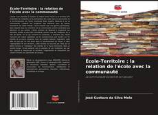 École-Territoire : la relation de l'école avec la communauté kitap kapağı