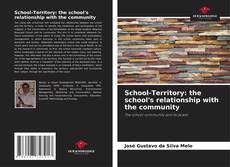 Capa do livro de School-Territory: the school's relationship with the community 