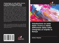 Valutazione ex-ante della ricerca e della diffusione della lotta integrata al tripide in Kenya kitap kapağı