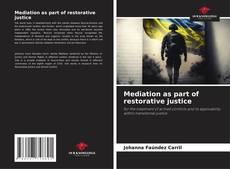 Borítókép a  Mediation as part of restorative justice - hoz