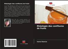 Rhéologie des confitures de fruits kitap kapağı