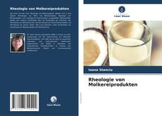 Обложка Rheologie von Molkereiprodukten