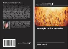 Reología de los cereales的封面