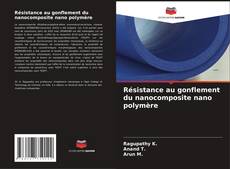 Résistance au gonflement du nanocomposite nano polymère kitap kapağı