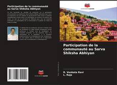 Participation de la communauté au Sarva Shiksha Abhiyan kitap kapağı