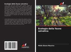 Borítókép a  Ecologia della fauna selvatica - hoz