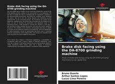 Borítókép a  Brake disk facing using the DA-8700 grinding machine - hoz