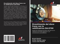 Buchcover von Rivestimento del disco freno con la rettificatrice DA-8700