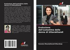 Bookcover of Evoluzione dell'autostima delle donne di Uttarakhandi