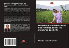 Niveaux d'autonomisation des femmes parmi les membres des SHG kitap kapağı