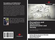 Обложка Perceptions and Reflections: Administration and Society