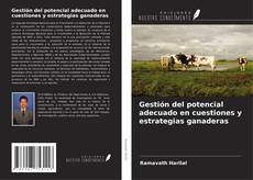 Couverture de Gestión del potencial adecuado en cuestiones y estrategias ganaderas