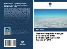 Обложка Optimierung und Analyse des Designs eines Schiebergehäuses der Klasse 8"-600