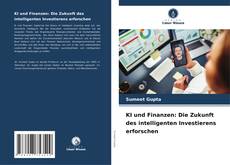 Обложка KI und Finanzen: Die Zukunft des intelligenten Investierens erforschen