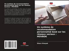 Capa do livro de Un système de recommandation personnalisé basé sur les réseaux sociaux : MOVBOK 