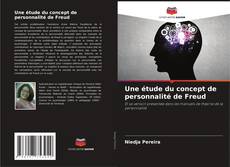 Une étude du concept de personnalité de Freud kitap kapağı