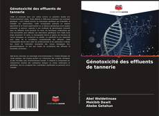 Capa do livro de Génotoxicité des effluents de tannerie 