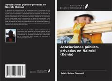 Copertina di Asociaciones público-privadas en Nairobi (Kenia)