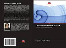 Capa do livro de L'espace comme phase 