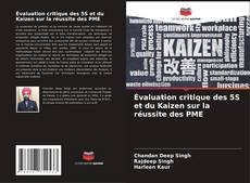 Évaluation critique des 5S et du Kaizen sur la réussite des PME kitap kapağı