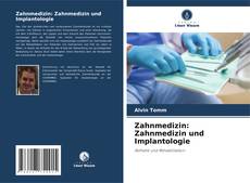 Обложка Zahnmedizin: Zahnmedizin und Implantologie