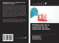 Couverture de Modificación de la superficie de los implantes dentales