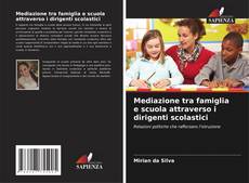 Borítókép a  Mediazione tra famiglia e scuola attraverso i dirigenti scolastici - hoz