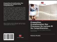 Capa do livro de Proposition D'amélioration Des Processus De Lecture Et De Compréhension. 