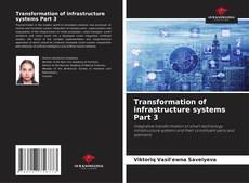 Transformation of infrastructure systems Part 3 kitap kapağı