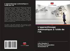 Обложка L'apprentissage automatique à l'aide de l'IA