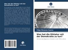 Обложка Was hat die Diktatur mit der Demokratie zu tun?