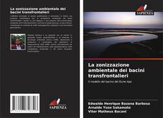 La zonizzazione ambientale dei bacini transfrontalieri kitap kapağı