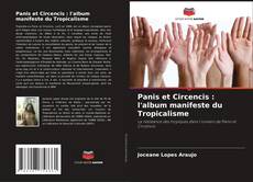 Panis et Circencis : l'album manifeste du Tropicalisme kitap kapağı