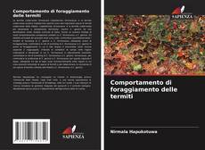 Couverture de Comportamento di foraggiamento delle termiti