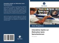 Обложка Interaktive Spiele zur Motivation beim Sprachenlernen