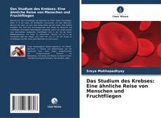 Borítókép a  Das Studium des Krebses: Eine ähnliche Reise von Menschen und Fruchtfliegen - hoz