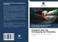 Borítókép a  Protokoll über die Versorgung der Patienten - hoz
