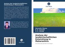 Обложка Analyse der landwirtschaftlichen Entwicklung in Maharashtra