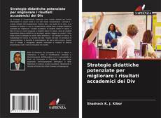 Buchcover von Strategie didattiche potenziate per migliorare i risultati accademici dei Div