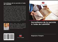 Surveillance de la nocivité à l'aide de LabVIEW kitap kapağı