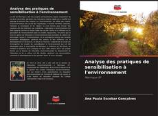 Analyse des pratiques de sensibilisation à l'environnement kitap kapağı