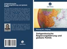 Обложка Zeitgenössische Regierungsführung und globale Politik