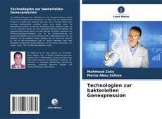 Borítókép a  Technologien zur bakteriellen Genexpression - hoz