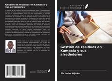 Couverture de Gestión de residuos en Kampala y sus alrededores