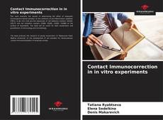 Contact Immunocorrection in in vitro experiments kitap kapağı