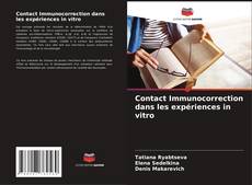 Contact Immunocorrection dans les expériences in vitro kitap kapağı